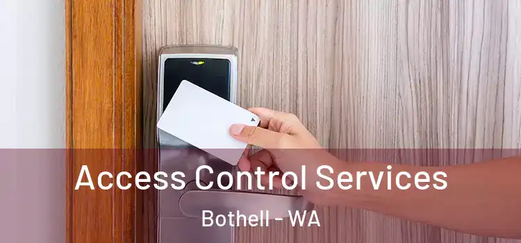 Access Control Services Bothell - WA