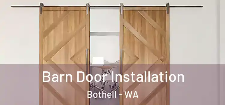  Barn Door Installation Bothell - WA