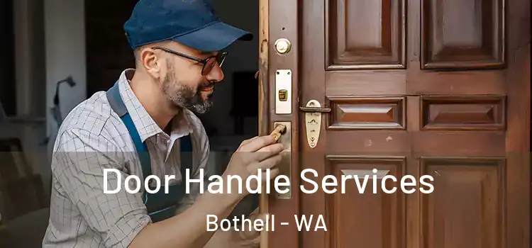  Door Handle Services Bothell - WA