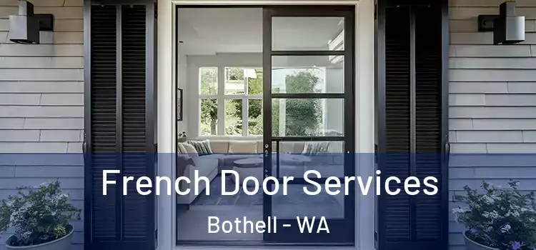  French Door Services Bothell - WA