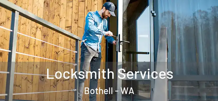 Locksmith Services Bothell - WA