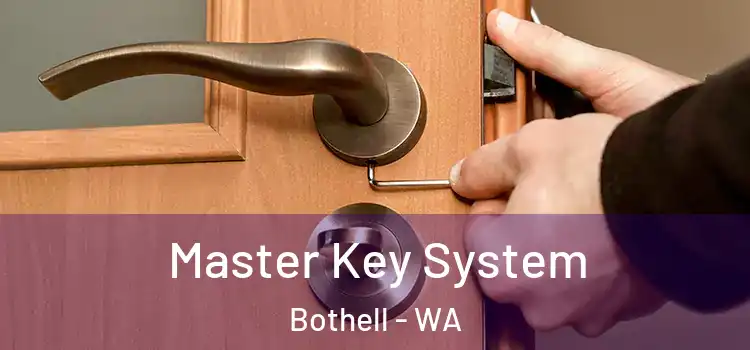 Master Key System Bothell - WA