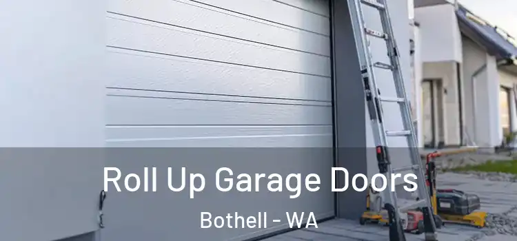  Roll Up Garage Doors Bothell - WA