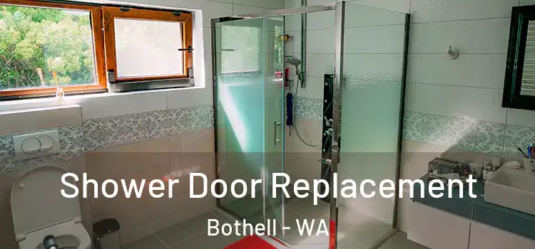  Shower Door Replacement Bothell - WA