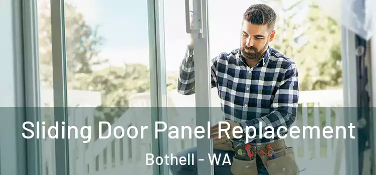  Sliding Door Panel Replacement Bothell - WA