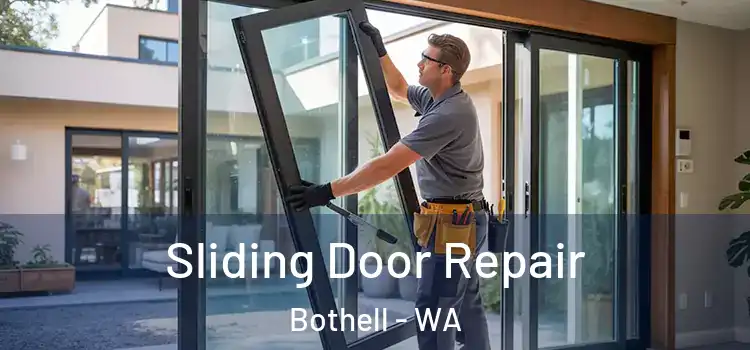 Sliding Door Repair Bothell - WA