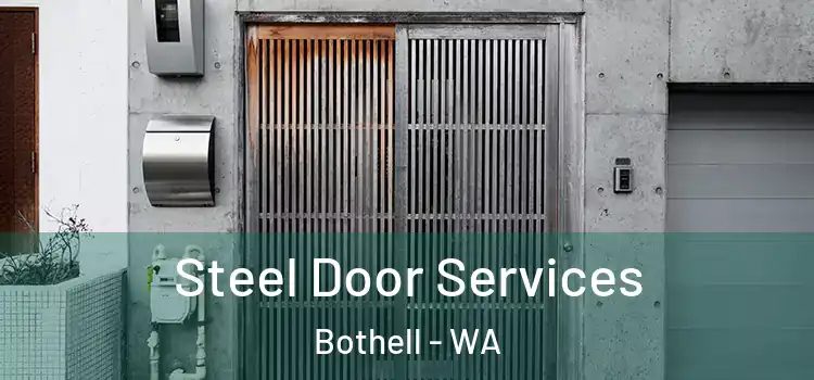Steel Door Services Bothell - WA
