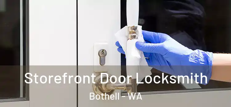  Storefront Door Locksmith Bothell - WA